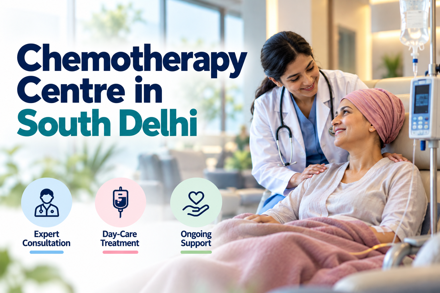 Chemotherapy Centre in South Delhi